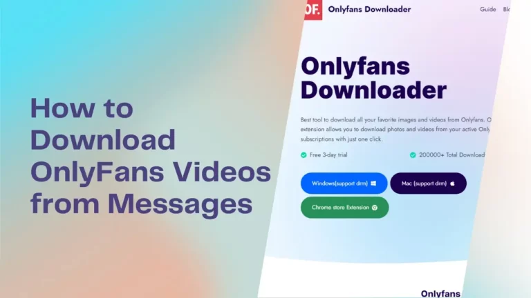 How to Download OnlyFans Videos from Messages